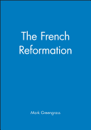 The French Reformation