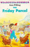 The Friday Parcel - Pilling, Ann