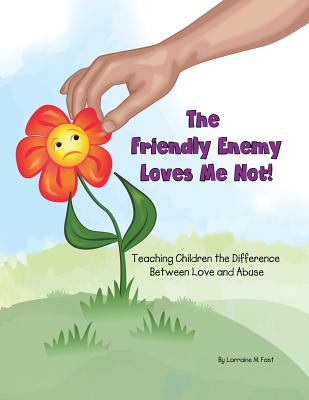 The Friendly Enemy Children's Workbook - Fast, Lorraine