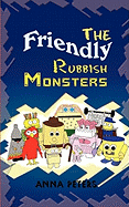 The Friendly Rubbish Monsters