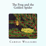 The Frog and the Golden Spider