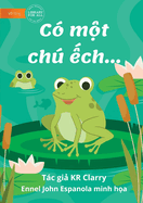 The Frog Book - C m&#7897;t ch &#7871;ch...