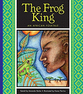 The Frog King: An African Folktale