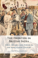 The Frontier in British India