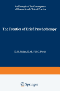 The Frontier of Brief Psychotherapy: An Example of the Convergence of Research and Clinical Practice