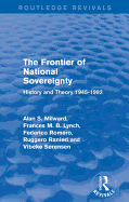 The Frontier of National Sovereignty: History and Theory 1945-1992