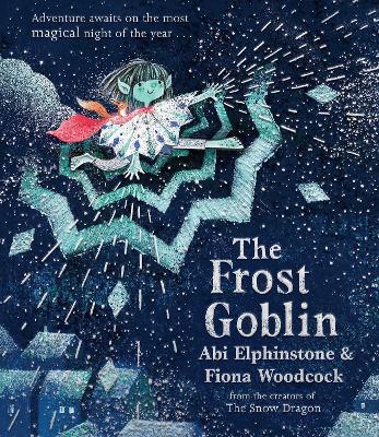 The Frost Goblin - Elphinstone, Abi