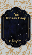 The Frozen Deep