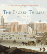 The Frozen Thames - Humphreys, Helen