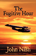 The Fugitive Hour