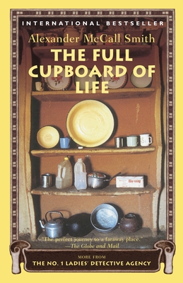 The Full Cupboard of Life - Smith, Alexander McCall