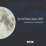 The Full Moon Series 2021 Anthology: Storytime for Werewolves