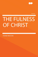 The Fulness of Christ