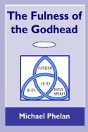 The Fulness of the Godhead