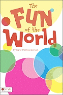 The Fun of the World