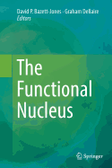 The Functional Nucleus