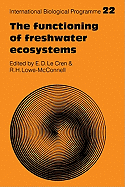 The Functioning of Freshwater Ecosystems