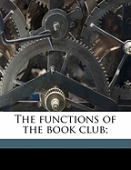 The Functions of the Book Club;