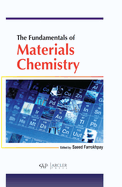 The Fundamentals of Materials Chemistry