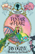 The Funfair of Fear! - A Measle Stubbs Adventure - Ogilvy, Ian