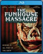 The Funhouse Massacre [Blu-ray]