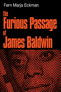 The furious passage of James Baldwin.