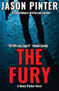 The Fury: A Henry Parker Novel