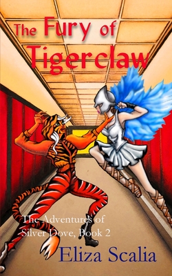 The Fury of Tigerclaw - Scalia, Eliza