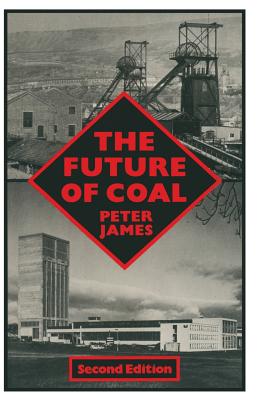 The Future of Coal - James, Peter