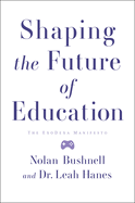 The Future of Education: The Exodexa Manifesto