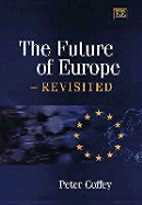The Future of Europe - Revisited