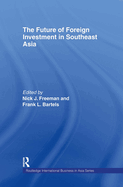 The Future of Foreign Investment in Southeast Asia