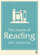 The Future of Reading