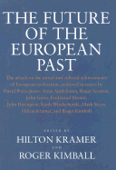 The Future of the European Past