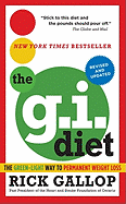 The G.I. Diet, Revised: The Green-Light Way to Permanent Weight Loss: Revised and Updated
