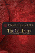 The Galileans: A Novel of Mary Magdalene