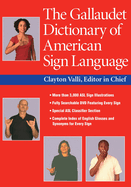 The Gallaudet Dictionary of American Sign Language