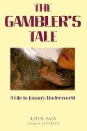 The Gambler's Tale