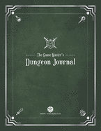 The Game Master's Dungeon Journal(hunter Green)