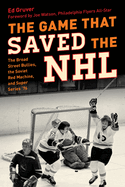 The Game That Saved the NHL