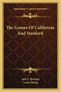 The Games Of California And Stanford