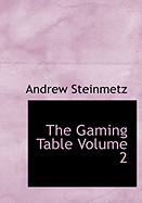 The Gaming Table Volume 2
