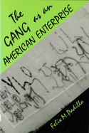 The Gang as an American Enterprise