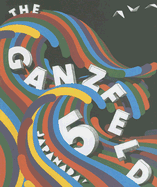 The Ganzfeld 5: Japanada! - Nadel, Dan (Editor)