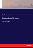 The Garden of Dreams: Tenth Edition