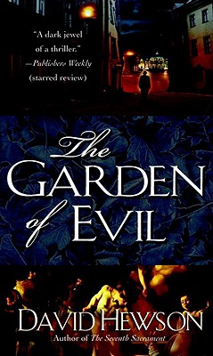 The Garden of Evil - Hewson, David