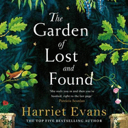 The Garden of Lost and Found: The spellbinding, epic tale of the power of family love