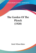 The Garden of the Plynck (1920)