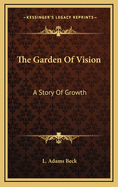 The Garden of Vision: A Story of Growth