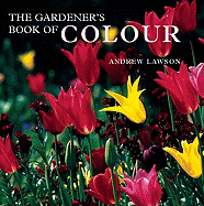 The Gardener's Book of Color